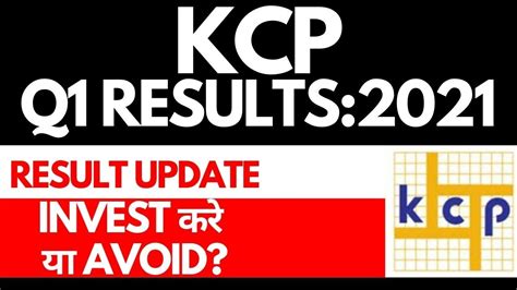 KCP Quarterly Results, KCP Financial Statement & Accounts.
